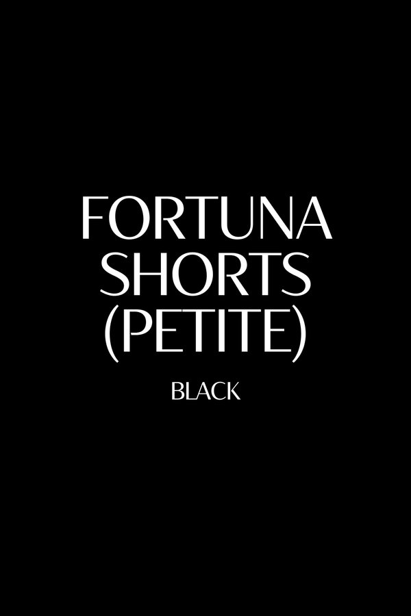 *TPZ* FORTUNA HIGH WAISTED SHORTS (PETITE) IN BLACK