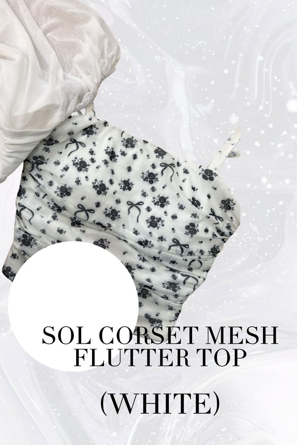 (PO ETA: MID AUG) *LUXE MESH* SOL CORSET MESH FLUTTER TOP IN WHITE