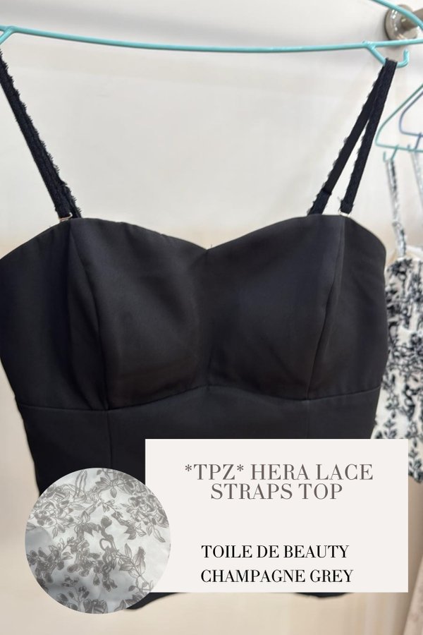 (PO ETA: END AUG) *TPZ* HERA LACE STRAPS TOP IN TOILE DE BEAUTY CHAMPAGNE GREY