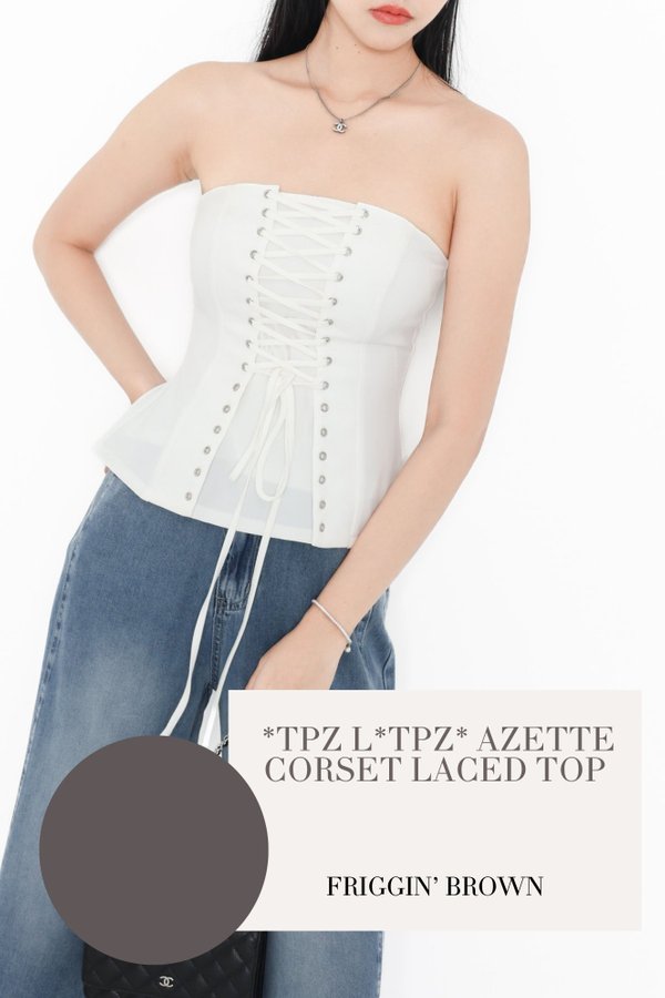 (PO ETA: END AUG) *TPZ* AZETTE CORSET LACED TOP IN FRIGGIN' BROWN